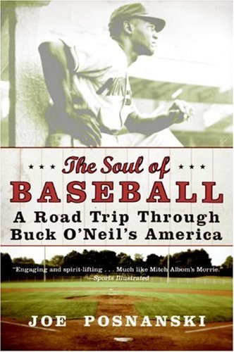 Cover of The Soul of Baseball by Joe Posnanski