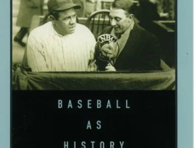 Cover photo for Past Time: Baseball as History