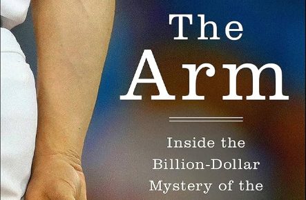 Cover to The Arm by Jeff Passan.